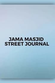 Jama Masjid Street Journal' Poster