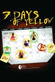 7 Days of Yellow' Poster