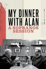 My Dinner with Alan A Sopranos Session' Poster