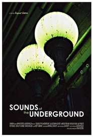 The Sounds of the Underground' Poster