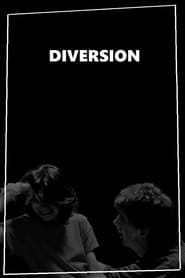 Diversion' Poster
