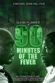 90 Minutes of the Fever' Poster