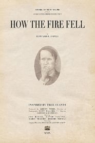 How the Fire Fell' Poster