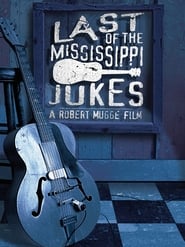 Last of the Mississippi Jukes' Poster