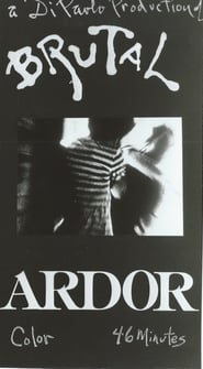 Brutal Ardor' Poster