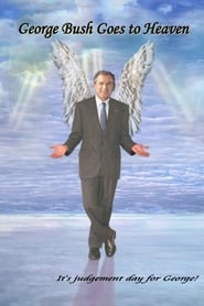 George Bush Goes to Heaven' Poster