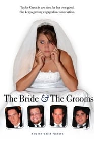 The Bride  the Grooms' Poster