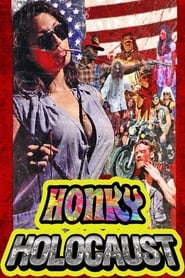 Honky Holocaust' Poster