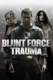Blunt Force Trauma' Poster