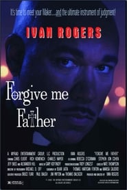Forgive Me Father' Poster