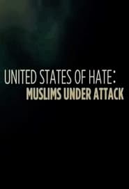 United States of Hate Muslims Under Attack' Poster