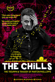 The Chills The Triumph and Tragedy of Martin Phillipps' Poster