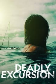 Deadly Excursion' Poster