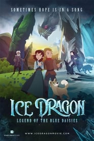 Ice Dragon Legend of the Blue Daisies' Poster