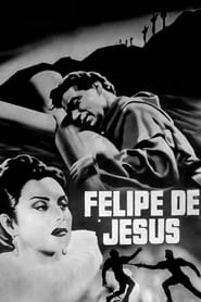 Felipe de Jess' Poster