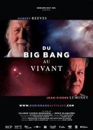 Du Big Bang au Vivant' Poster