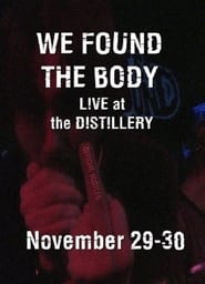 We Found the Body Live  Unauthorised' Poster