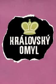 Krlovsk omyl' Poster