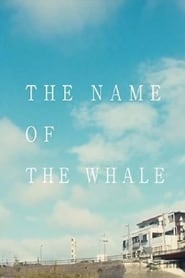 The Name of the Whale' Poster