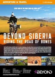 Beyond Siberia Riding the Road of Bones' Poster