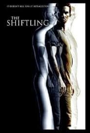The Shiftling' Poster