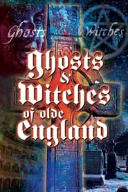 Ghosts and Witches of Olde England' Poster