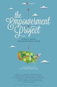 The Empowerment Project Ordinary Women Doing Extraordinary Things' Poster