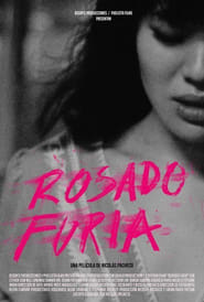 Rosado Furia' Poster