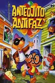 Anteojito and Antifaz A Thousand Attempts and One Invention' Poster