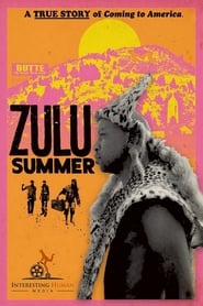 Zulu Summer' Poster