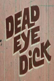 Dead Eye Dick' Poster