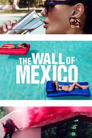 The Wall of Mexico' Poster