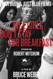 Nice Girls Dont Stay for Breakfast' Poster