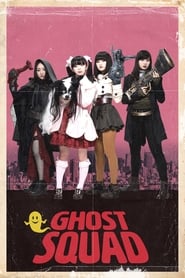 Ghost Squad' Poster