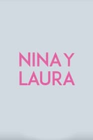 Nina and Laura' Poster
