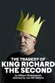 National Theatre Live The Tragedy of King Richard the Second' Poster