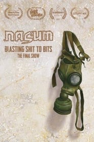 Nasum Blasting Shit to Bits  The Final Show' Poster