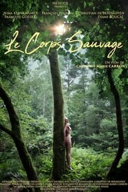 Le corps sauvage' Poster