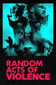 Random Acts of Violence' Poster