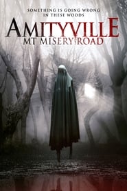Amityville Mt Misery Road' Poster