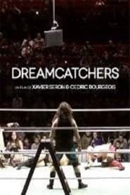 Dreamcatchers' Poster