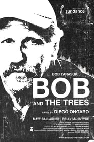 Bob and the Trees' Poster