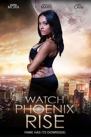 Watch Phoenix Rise' Poster