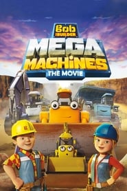 Bob the Builder Mega Machines  The Movie