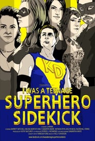 I Was a Teenage Superhero Sidekick' Poster