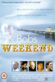 Bobs Weekend' Poster