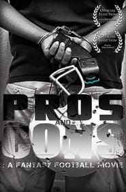 Pros and Cons A Fantasy Football Movie' Poster