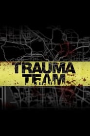 Trauma Team' Poster