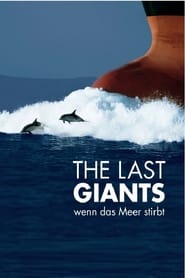 The Last Giants  Wenn das Meer stirbt