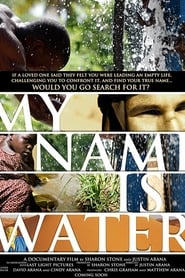 My Name is Water' Poster